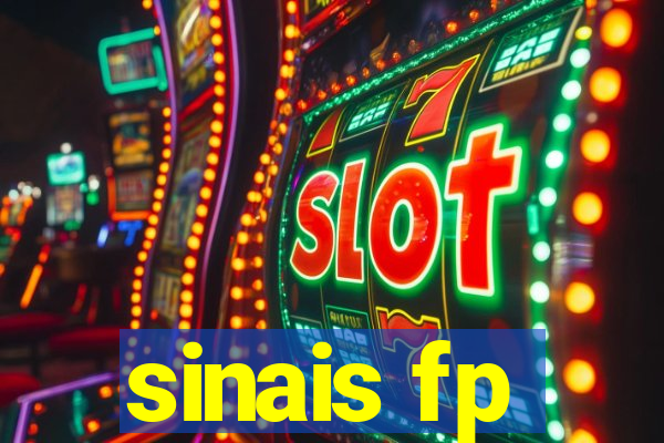 sinais fp